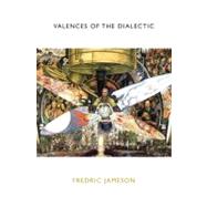 Valences Of The Dialectic Pa,9781844674633 Valences Of The Dialectic Pa,9781844674633