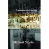 Translation And Identity,9780415364652 Translation And Identity,9780415364652