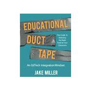 Educational Duct Tape,9781735204666 Educational Duct Tape,9781735204666