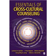 Essentials of Cross-Cultural Counseling,9781452224671 Essentials of Cross-Cultural Counseling,9781452224671