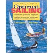 The Winner's Guide to Optimist Sailing,9780071434676 The Winner's Guide to Optimist Sailing,9780071434676