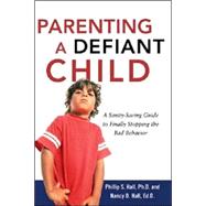 Parenting a Defiant Child,9780814474686 Parenting a Defiant Child,9780814474686