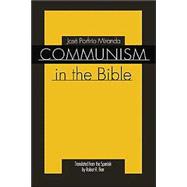 Communism in the Bible,9781592444687 Communism in the Bible,9781592444687