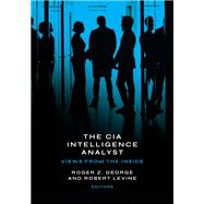 The CIA Intelligence Analyst,9781647124700 The CIA Intelligence Analyst,9781647124700