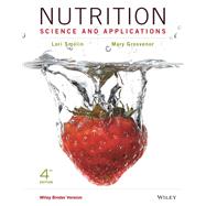 Nutrition: Science and Applications,9781119224716 Nutrition: Science and Applications,9781119224716
