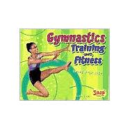 Gymnastics Training And Fitness,9780736864718 Gymnastics Training And Fitness,9780736864718