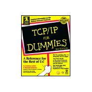 Tcp/Ip for Dummies,9780764504730 Tcp/Ip for Dummies,9780764504730