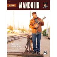 Mastering Mandolin: The Complete Mandolin Method: Beginning, Intermediate, Mastering,9780739034736 Mastering Mandolin: The Complete Mandolin Method: Beginning, Intermediate, Mastering,9780739034736