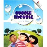 Bubble Trouble (A Rookie Reader),9780516264738 Bubble Trouble (A Rookie Reader),9780516264738