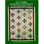 70 Classic Quilting Patterns Ready-to-Use Designs and Instructions,9780486254746 70 Classic Quilting Patterns Ready-to-Use Designs and Instructions,9780486254746