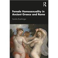 Female Homosexuality in Ancient Greece and Rome,9780367744762 Female Homosexuality in Ancient Greece and Rome,9780367744762