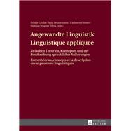 Angewandte Linguistik / Linguistique Appliquée,9783631634769 Angewandte Linguistik / Linguistique Appliquée,9783631634769