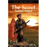 The Scout,9781553794783 The Scout,9781553794783