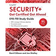 CompTIA Security+ Get Certified Get Ahead: SY0-701 Study Guide,9798988984801 CompTIA Security+ Get Certified Get Ahead: SY0-701 Study Guide,9798988984801