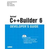 Borland C++ Builder 6 Developer's Guide,9780672324802 Borland C++ Builder 6 Developer's Guide,9780672324802