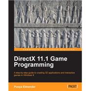 Directx 11.1 Game Programming,9781849694803 Directx 11.1 Game Programming,9781849694803