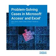 Problem-Solving Cases in Microsoft Access and Excel, Version 17.0,9781453394809 Problem-Solving Cases in Microsoft Access and Excel, Version 17.0,9781453394809