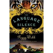 The Language of Silence,9781451684810 The Language of Silence,9781451684810