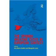 The Spanish Welfare State in European Context,9781409494812 The Spanish Welfare State in European Context,9781409494812