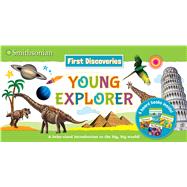 Smithsonian First Discoveries: Young Explorer,9781626864818 Smithsonian First Discoveries: Young Explorer,9781626864818
