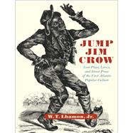 Jump Jim Crow,9780674274822 Jump Jim Crow,9780674274822