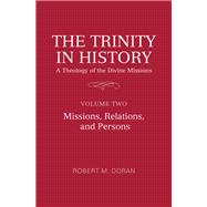 The Trinity in History,9781487504830 The Trinity in History,9781487504830