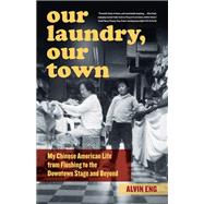 Our Laundry, Our Town,9781531504830 Our Laundry, Our Town,9781531504830