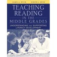 Teaching Reading in the Middle Grades : Understanding and Supporting Literacy Development, MyLabSchool Edition,9780205464838 Teaching Reading in the Middle Grades : Understanding and Supporting Literacy Development, MyLabSchool Edition,9780205464838