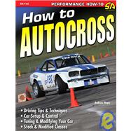 How to Autocross,9781932494839 How to Autocross,9781932494839