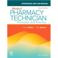 Workbook and Lab Manual for Mosby's Pharmacy Technician - E-BOOK,9780443124846 Workbook and Lab Manual for Mosby's Pharmacy Technician - E-BOOK,9780443124846