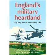 England’s military heartland,9781526174857 England’s military heartland,9781526174857