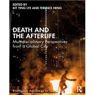 Death and the Afterlife,9781003344858 Death and the Afterlife,9781003344858