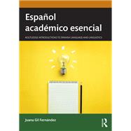 Español académico esencial,9781032284866 Español académico esencial,9781032284866