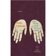 Paul Celan and the Trans-Tibetan Angel,9780811234870 Paul Celan and the Trans-Tibetan Angel,9780811234870