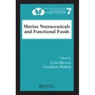Marine Nutraceuticals And Functional Foods,9781574444872 Marine Nutraceuticals And Functional Foods,9781574444872