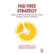 Fad-Free Strategy,9781000264883 Fad-Free Strategy,9781000264883