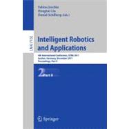 Intelligent Robotics and Applications,9783642254888 Intelligent Robotics and Applications,9783642254888