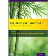 Geriatric Palliative Care,9780199874897 Geriatric Palliative Care,9780199874897