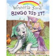 Bingo Did It!,9781605544915 Bingo Did It!,9781605544915