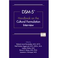 Dsm-5 Handbook on the Cultural Formulation Interview,9781585624928 Dsm-5 Handbook on the Cultural Formulation Interview,9781585624928