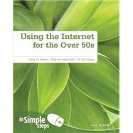 Using the Internet for the over 50s,9780273734932 Using the Internet for the over 50s,9780273734932
