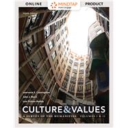 MindTap Art & Humanities for Cunningham/Reich/Fichner-Rathus' Culture and Values: A Survey of the Humanities,9781337274937 MindTap Art & Humanities for Cunningham/Reich/Fichner-Rathus' Culture and Values: A Survey of the Humanities,9781337274937