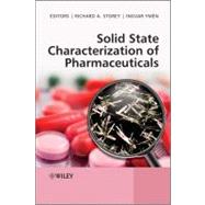 Solid State Characterization of Pharmaceuticals,9781405134941 Solid State Characterization of Pharmaceuticals,9781405134941
