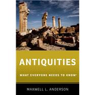 Antiquities,9780190614942 Antiquities,9780190614942