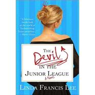 The Devil in the Junior League,9780312354954 The Devil in the Junior League,9780312354954