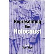 Representing the Holocaust Essays in Honour of Bryan Burns,9780853034957 Representing the Holocaust Essays in Honour of Bryan Burns,9780853034957