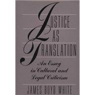JUSTICE AS TRANSLATION,9780226894966 JUSTICE AS TRANSLATION,9780226894966