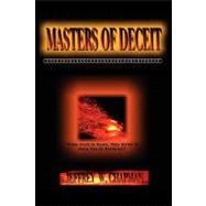 Masters of Deceit,9781450094979 Masters of Deceit,9781450094979