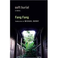 Soft Burial,9780231214988 Soft Burial,9780231214988