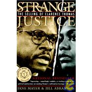 Strange Justice The Selling of Clarence Thomas,9780452274990 Strange Justice The Selling of Clarence Thomas,9780452274990